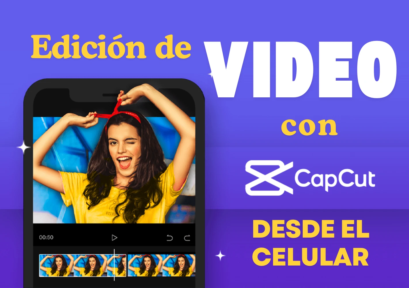 Edición de videos con capcut desde el celular